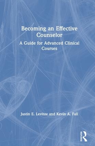 Becoming an Effective Counselor