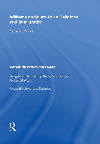 Williams on South Asian Religions and Immigration