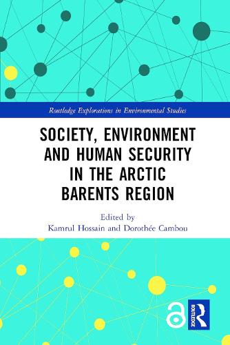 Society, Environment and Human Security in the Arctic Barents Region