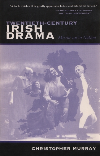 Twentieth-Century Irish Drama