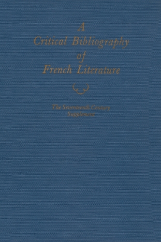 A Critical Bibliography of French Literature