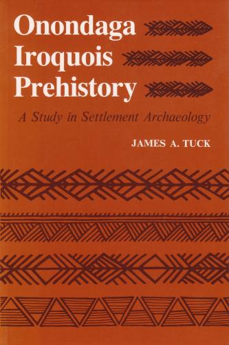 Onondaga Iroquois Prehistory