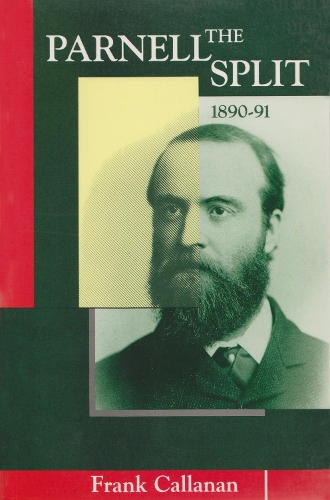 The Parnell Split, 1890-1891