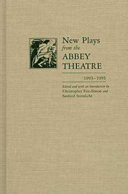 New Plays from the Abbey Theatre: 1993-1995 v. 1