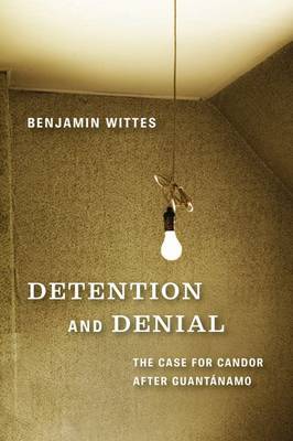 Detention and Denial