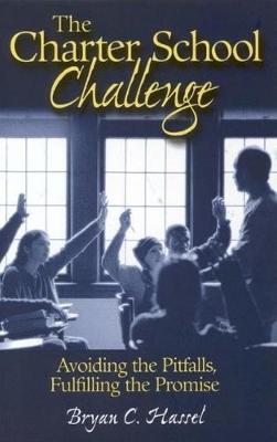 The Charter School Challenge