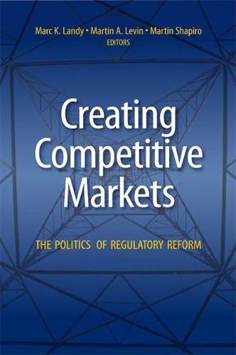 Creating Competitive Markets
