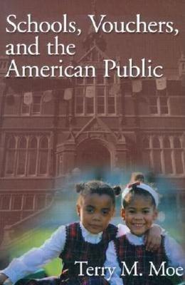 Schools, Vouchers & the American Public