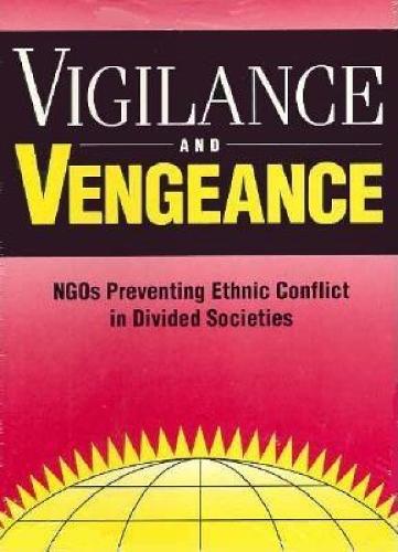Vigilance and Vengeance