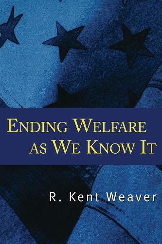 Ending Welfare as We Know It