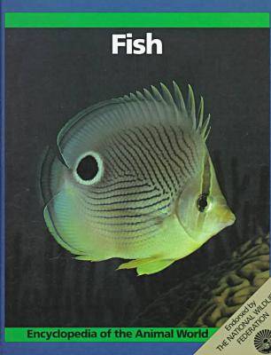 Encyclopaedia of the Animal World: Fish