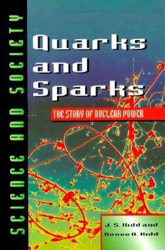 Quarks and Sparks