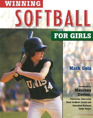 Winning Softball for Girls