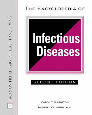 The Encyclopedia of Infectious Diseases