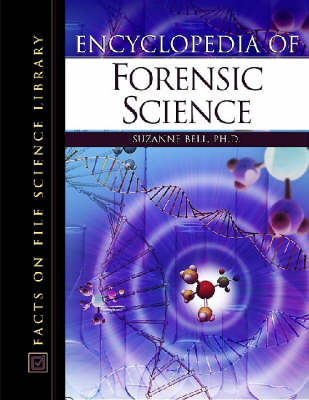 Encyclopedia of Forensic Science