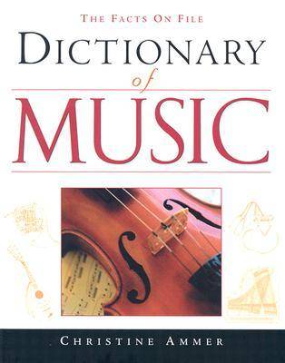 The Facts on File Dictionary of Music