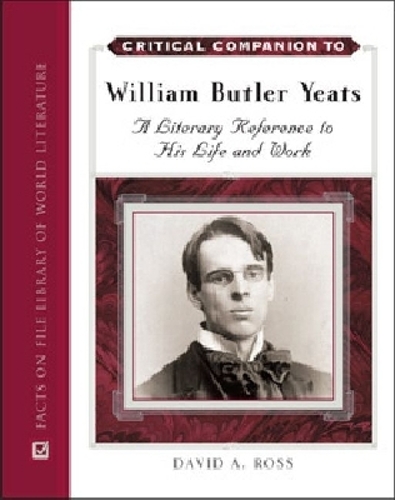 Critical Companion to William Butler Yeats