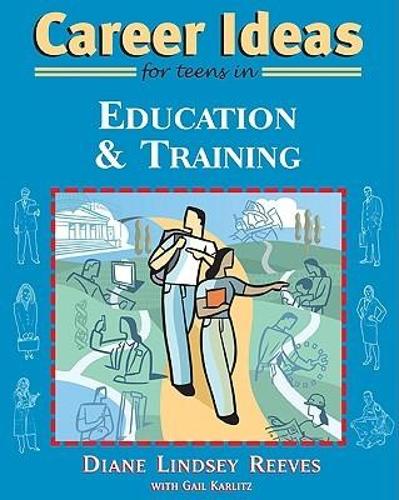 Career Ideas for Teens in Education and Training