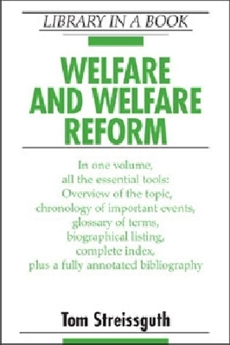 Welfare and Welfare Reform
