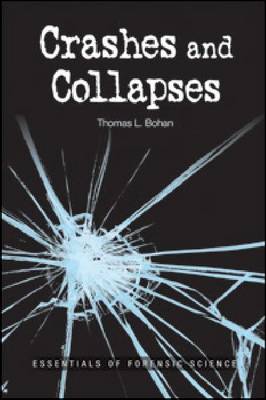 Crashes and Collapses
