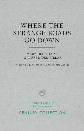 Where the Strange Roads Go Down