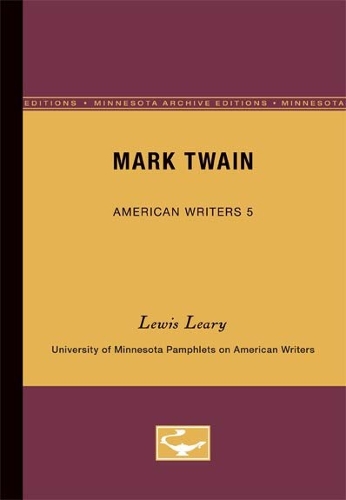 Mark Twain - American Writers 5
