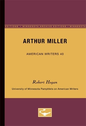Arthur Miller - American Writers 40