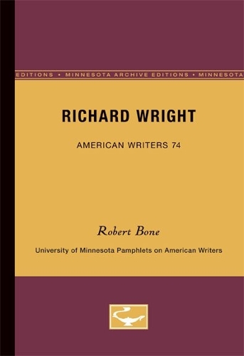 Richard Wright - American Writers 74