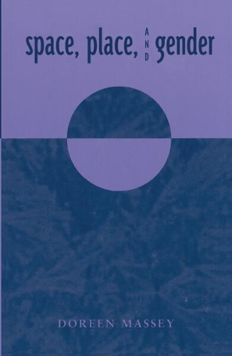 Space, Place, and Gender
