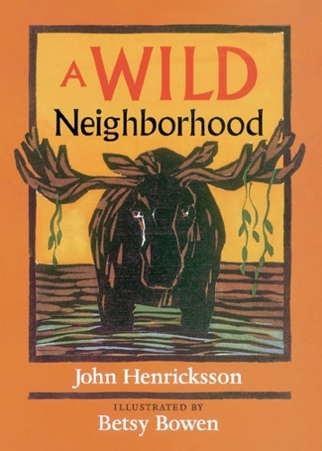 Wild Neighborhood