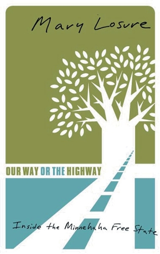 Our Way or the Highway