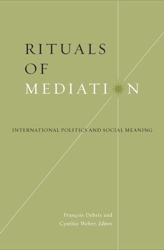 Rituals of Mediation
