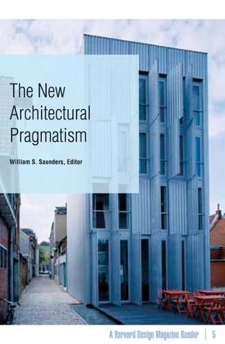 The New Architectural Pragmatism