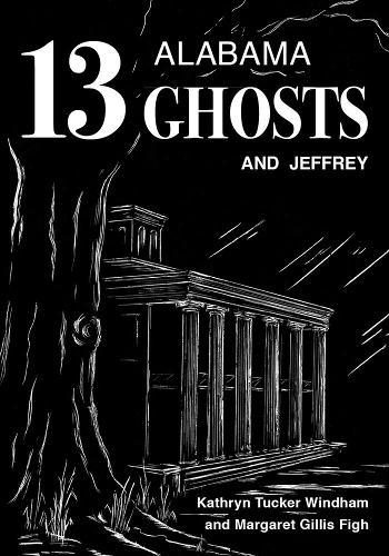 13 Alabama Ghosts and Jeffrey