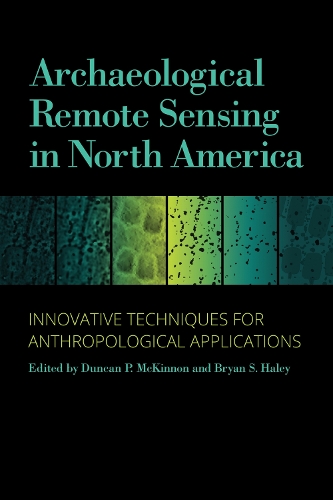 Archaeological Remote Sensing in North America