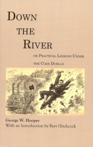 Down the River