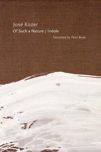 Of Such a Nature/Índole