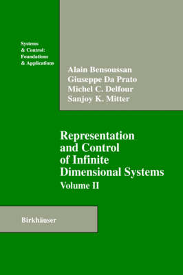 Representation and Control of Infinite Dimensional Systems: Volume 2