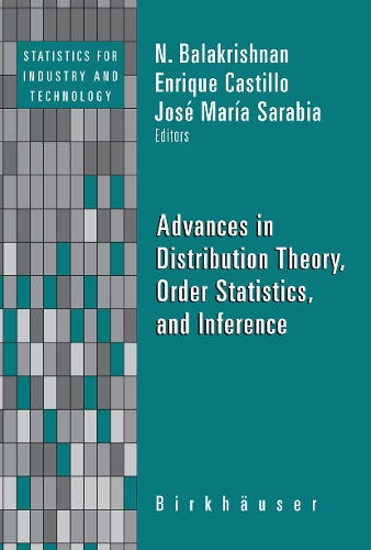 Advances in Distribution Theory, Order Statistics, and Inference