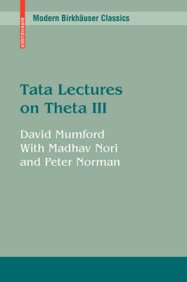 Tata Lectures on Theta: v. 3
