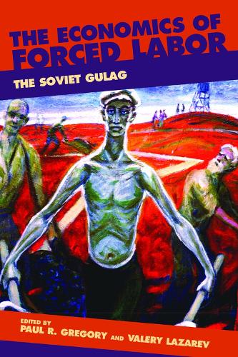 The Economics of Forced Labor