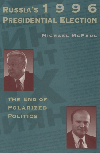 Russia's 1996 Presidential Election