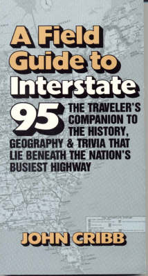Field Guide to Interstate 95