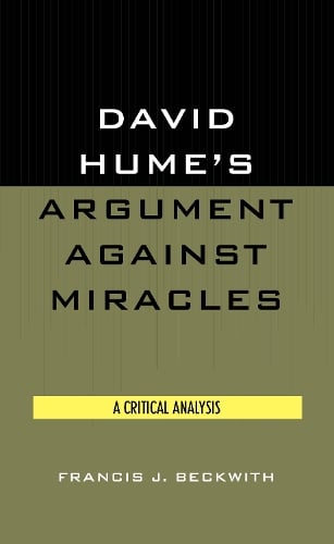 David Hume's Argument Against Miracles
