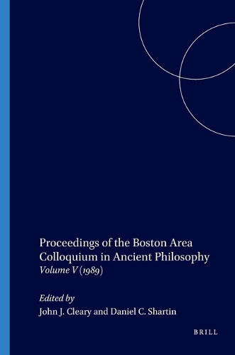 Proceedings of the Boston Area Colloquium in Ancient Philosophy