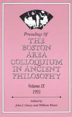 Proceedings of the Boston Area Colloquium in Ancient Philosophy