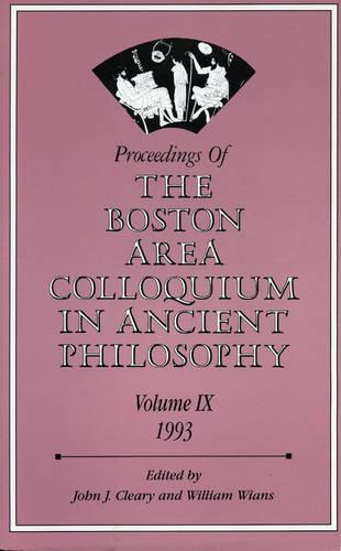 Proceedings of the Boston Area Colloquium in Ancient Philosophy