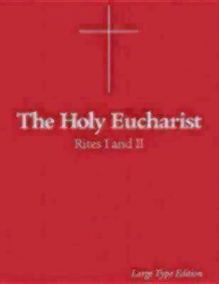 The Holy Eucharist