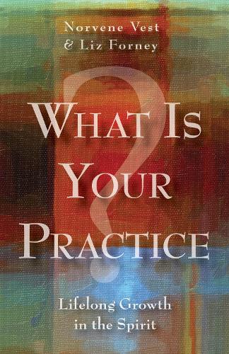 What Is Your Practice?