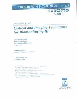 Optical & Imaging Techniques For Biomonitoring Iii